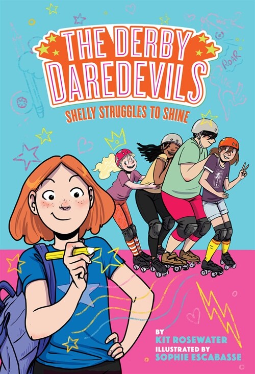 Shelly Struggles to Shine (the Derby Daredevils Book #2) (Hardcover)