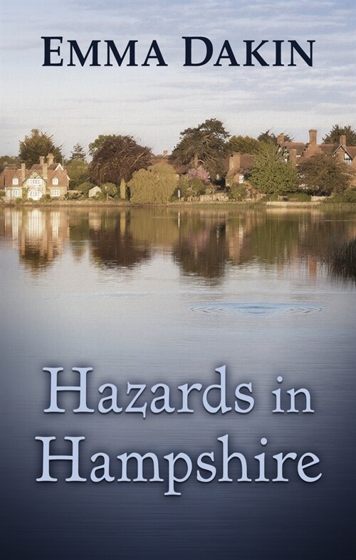 Hazards in Hampshire (Library Binding)