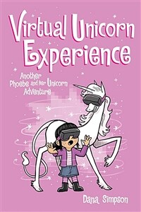 Virtual Unicorn Experience, Volume 12: Another Phoebe and Her Unicorn Adventure (Paperback)