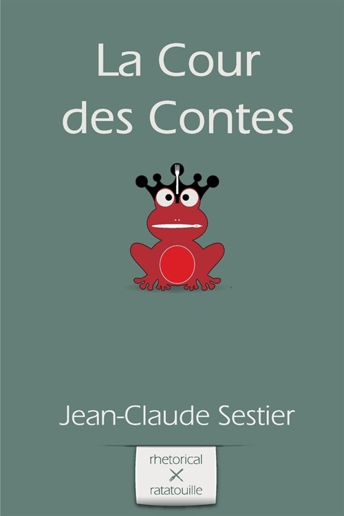 La Cour des Contes (Paperback)