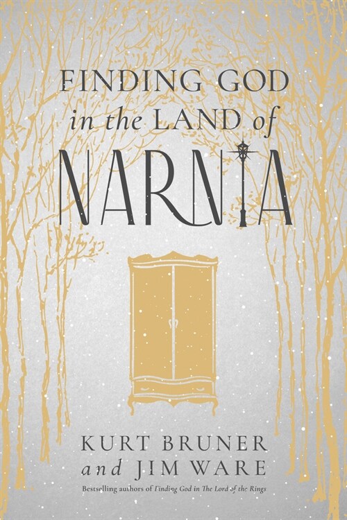 Finding God in the Land of Narnia (Paperback)