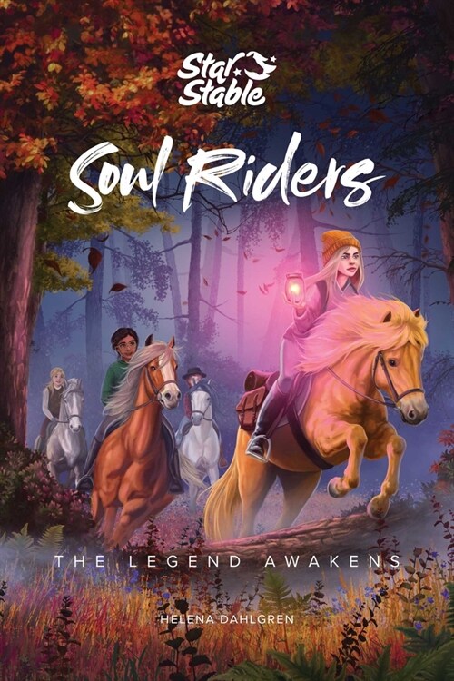 Soul Riders: The Legend Awakensvolume 2 (Hardcover)