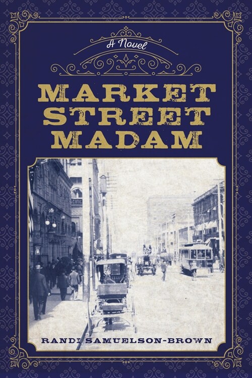 Market Street Madam (Paperback)