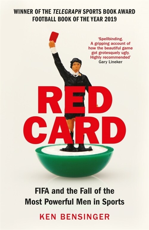 Red Card : FIFA and the Fall of the Most Powerful Men in Sports (Paperback, Main)