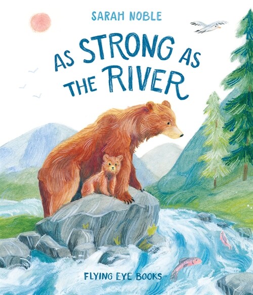 As Strong as the River (Hardcover)