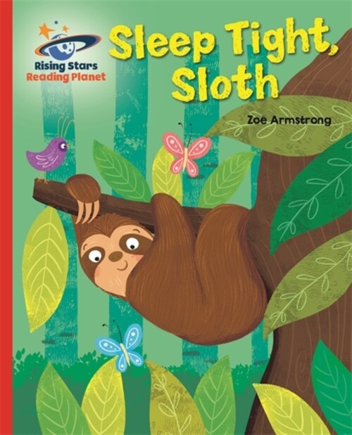 Reading Planet - Sleep tight, Sloth - Red B: Galaxy (Paperback)