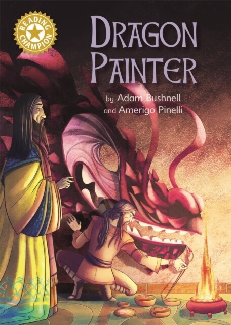 Reading Champion: Dragon Painter : Independent Reading Gold 9 (Hardcover)