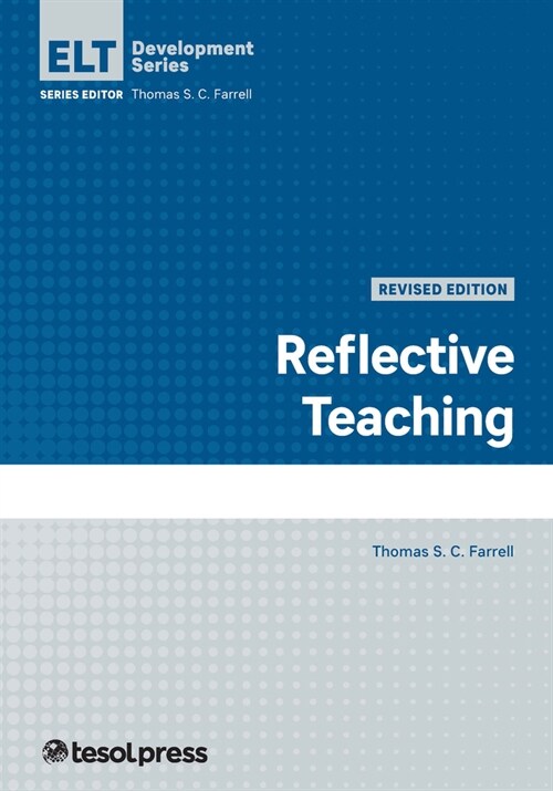 Reflective Teaching, Revised Edition (Paperback, 2)