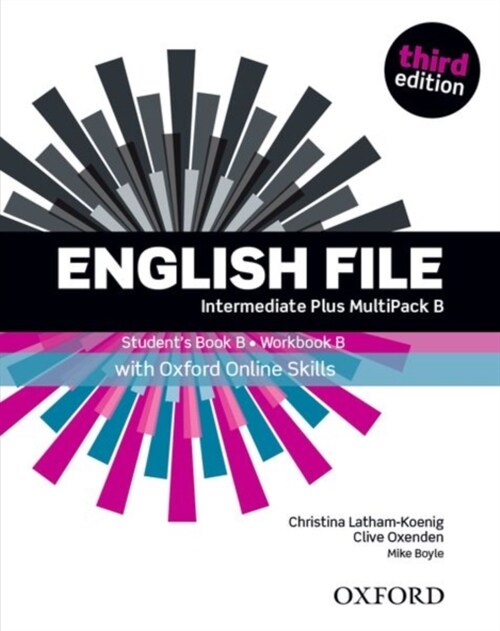 English File: Intermediate Plus: Students Book/Workbook MultiPack B with Oxford Online Skills (Multiple-component retail product)