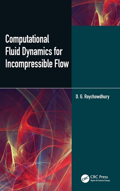 Computational Fluid Dynamics for Incompressible Flows (Hardcover, 1)