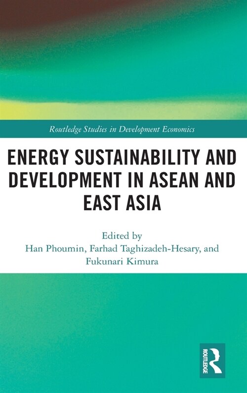 Energy Sustainability and Development in ASEAN and East Asia (Hardcover, 1)