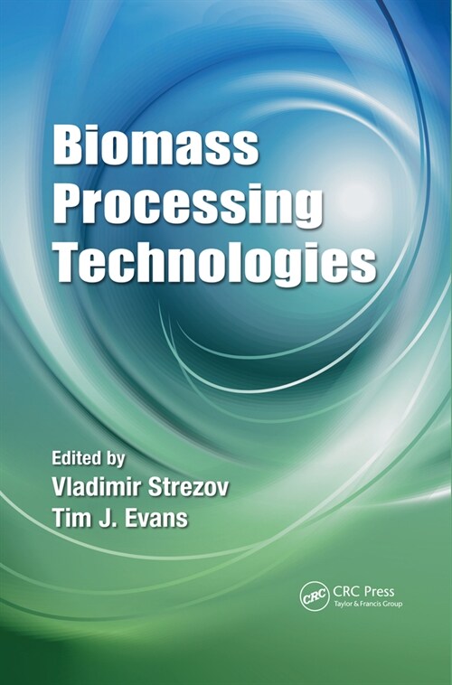 Biomass Processing Technologies (Paperback, 1)
