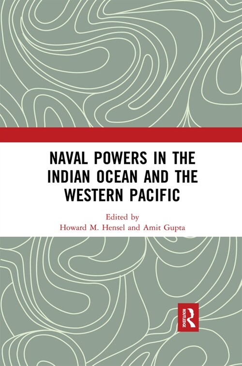 Naval Powers in the Indian Ocean and the Western Pacific (Paperback, 1)