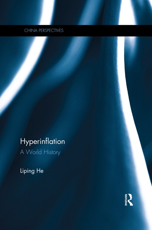 Hyperinflation : A World History (Paperback)