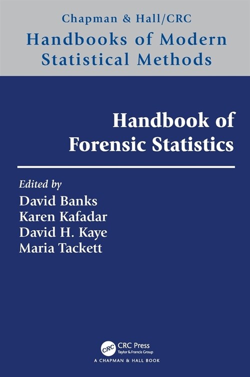 Handbook of Forensic Statistics (Hardcover, 1)