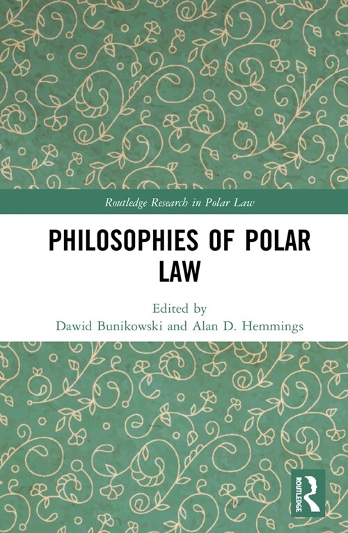 Philosophies of Polar Law (Hardcover, 1)