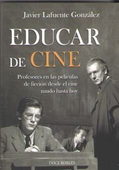 EDUCAR DE CINE. (Book)