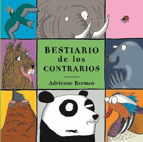 Bestiario de Los Contrarios (Board Books)