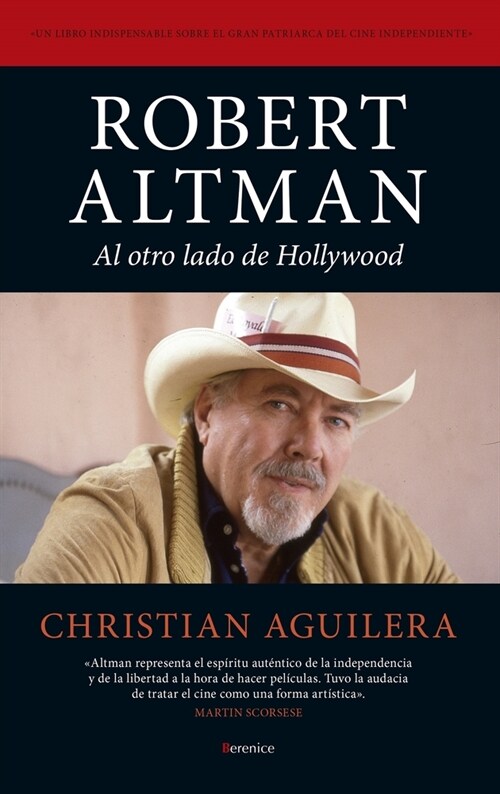 Robert Altman. Al Otro Lado de Hollywood (Paperback)