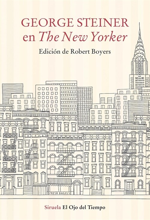 GEORGE STEINER EN THE NEW YORKER (Paperback)