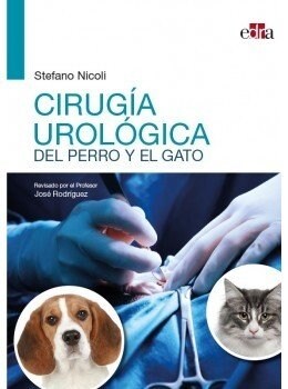 CIRUGIA UROLOGICA DEL PERRO Y EL GATO (Hardcover)