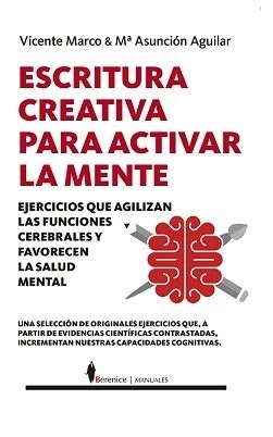 Escritura Creativa Para Activar La Mente (Paperback)