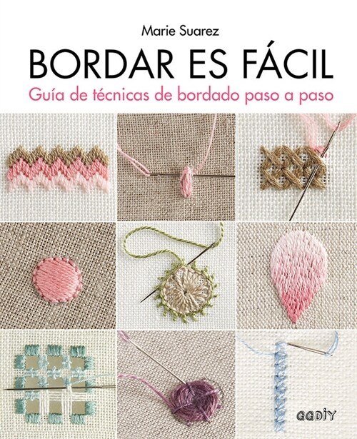 BORDAR ES FACIL (Paperback)