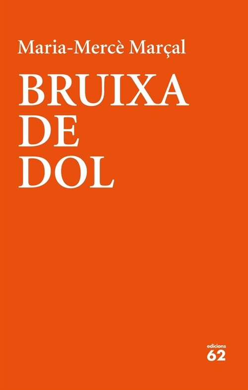 BRUIXA DE DOL 1977 1979 (Paperback)