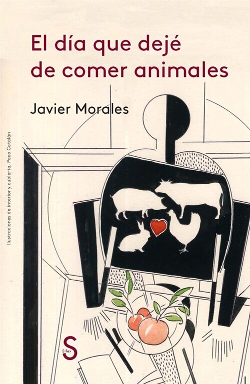 EL DIA QUE DEJE DE COMER ANIMALES (Paperback)