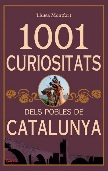 1001 CURIOSITATS DELS POBLES DE CATALUNYA (Book)