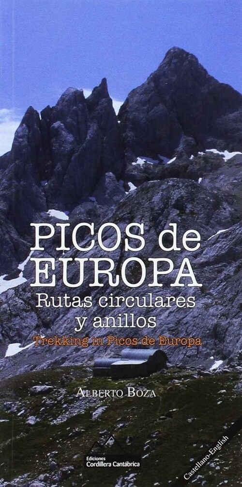 PICOS DE EUROPA RUTAS CIRCULARES Y ANILLOS (Paperback)