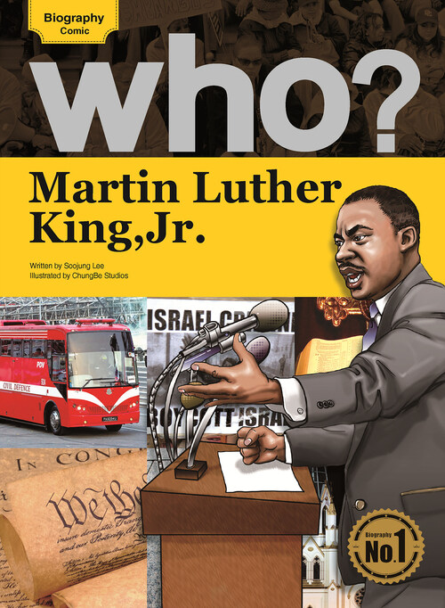 Who? 10 Martin Luther King, Jr.