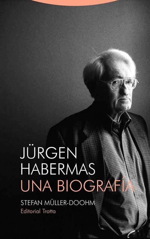 JURGEN HABERMAS UNA BIOGRAFIA (Paperback)