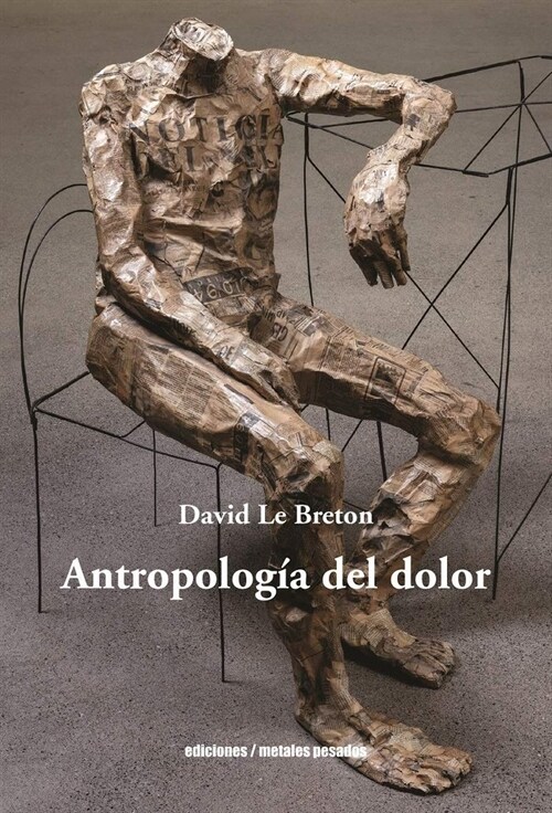ANTROPOLOGIA DEL DOLOR (Book)