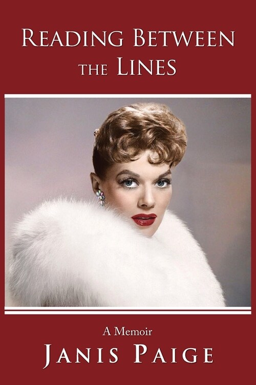 Reading Between the Lines: A Memoir (Hardcover)