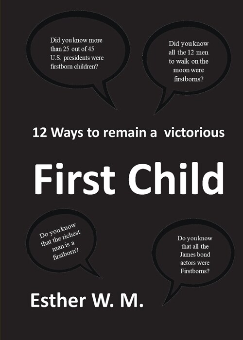 12 Ways to Remain a Victorious First Child (Paperback)