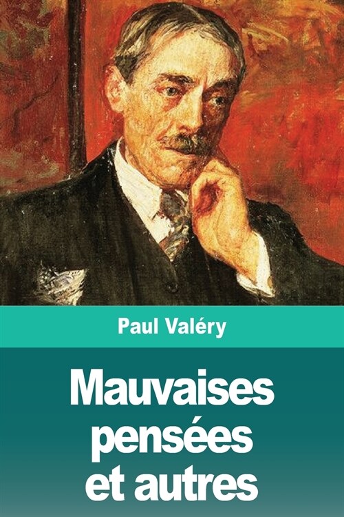 Mauvaises pens?s et autres (Paperback)