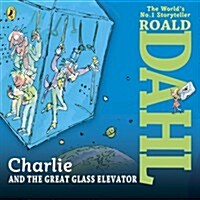 Charlie and the Great Glass Elevator (CD-Audio, Unabridged ed)