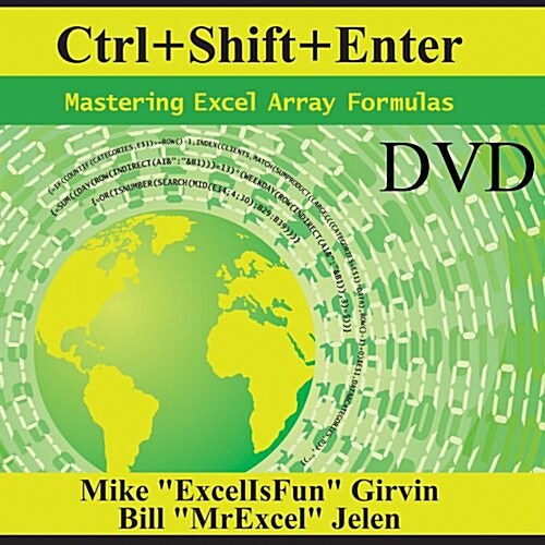 Ctrl+shift+enter: Mastering Excel Array Formulas (DVD-Audio)