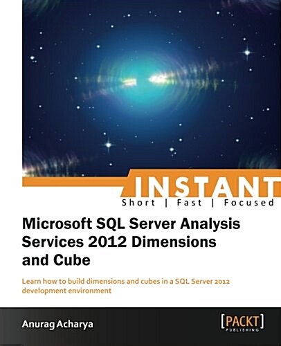 Microsoft SQL Server Analysis Service 2012 Dimensions and Cu (Paperback)