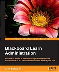 Blackboard Learn Administration (Paperback)