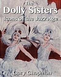 Dolly Sisters (Paperback)