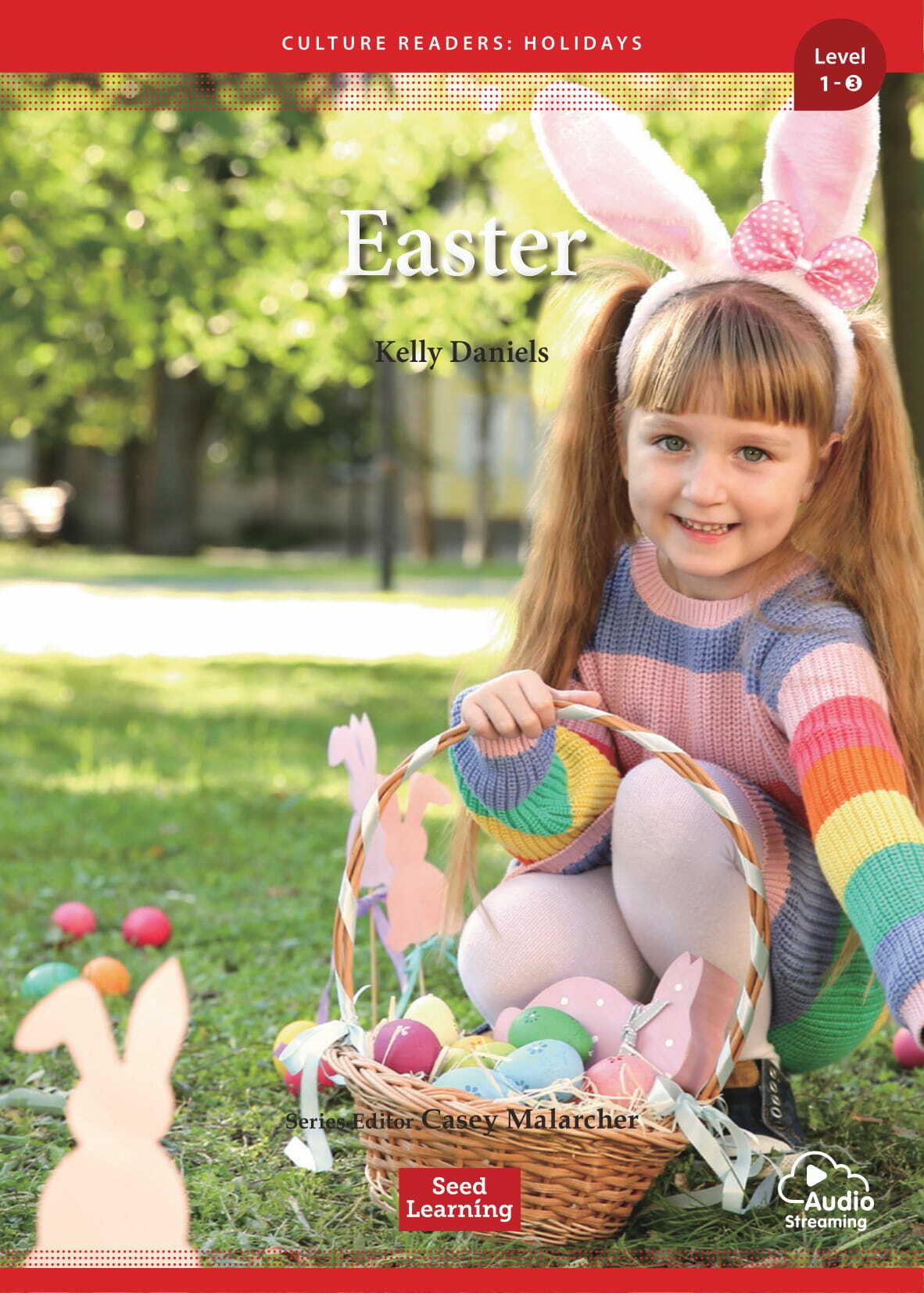 Culture Readers Holidays Level 1 : Easter (Story Book + Audio APP)