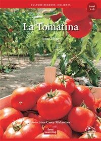 Culture Readers Holidays Level 1 : La Tomatina (Story Book + Audio APP)