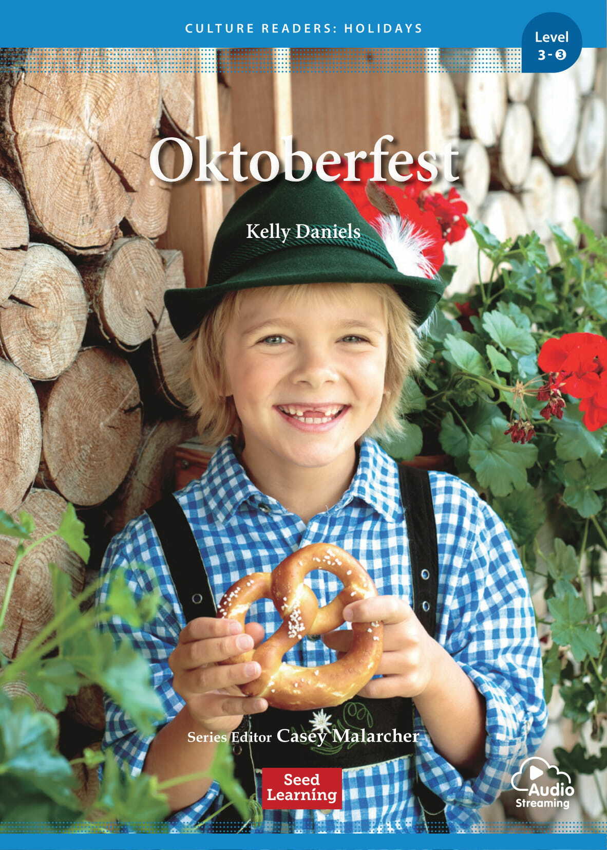 Culture Readers Holidays Level 3 : Oktoberfest (Story Book + Audio APP)