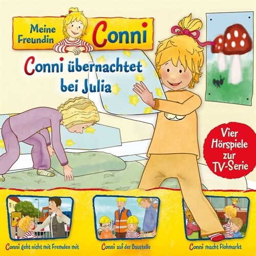 Meine Freundin Conni - Conni ubernachtet bei Julia, 1 Audio-CD (CD-Audio)