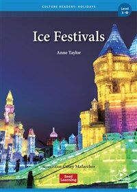 Culture Readers Holidays Level 3 : Ice Festivals (Story Book + Audio APP)