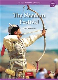 Culture Readers Holidays Level 4 : The Naadam Festival (Story Book + Audio APP)