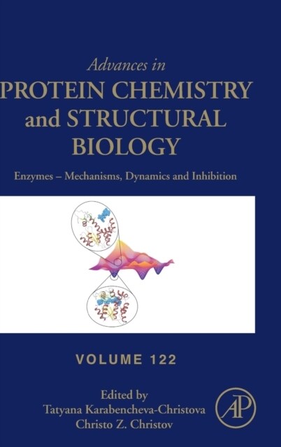 Enzymes - Mechanisms, Dynamics and Inhibition: Volume 122 (Hardcover)