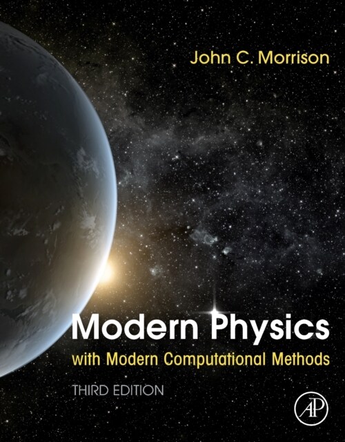 Modern Physics with Modern Computational Methods (Paperback, 3)